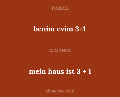 mein haus ist 3 + 1 - benim evim 3+1