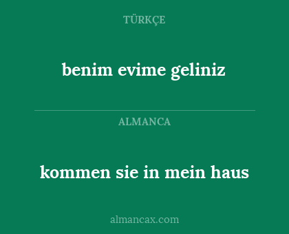 benim evime geliniz - kommen sie in mein haus