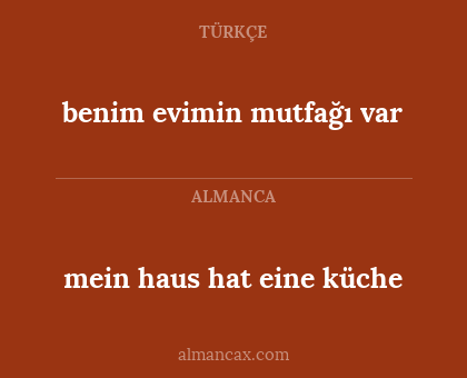 mein haus hat eine küche - benim evimin mutfağı var