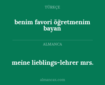 benim favori öğretmenim bayan - meine lieblings-lehrer mrs.