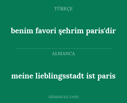 meine lieblingsstadt ist paris - benim favori şehrim paris'dir