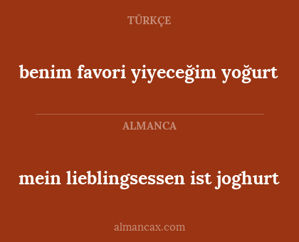 mein lieblingsessen ist joghurt - benim favori yiyeceğim yoğurt
