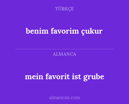 benim favorim çukur - mein favorit ist grube