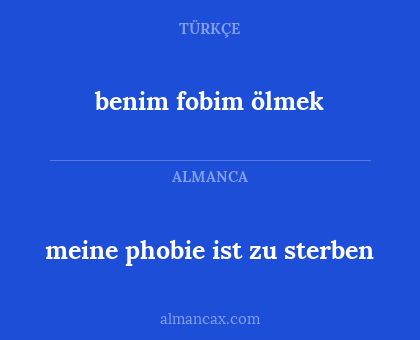 benim fobim ölmek - meine phobie ist zu sterben