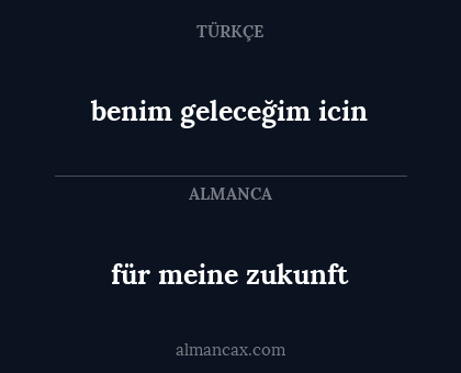 für meine zukunft - benim geleceğim icin