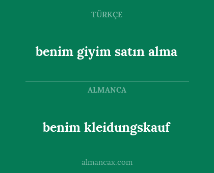benim kleidungskauf - benim giyim satın alma