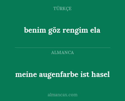 meine augenfarbe ist hasel - benim göz rengim ela