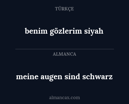 benim gözlerim siyah - meine augen sind schwarz