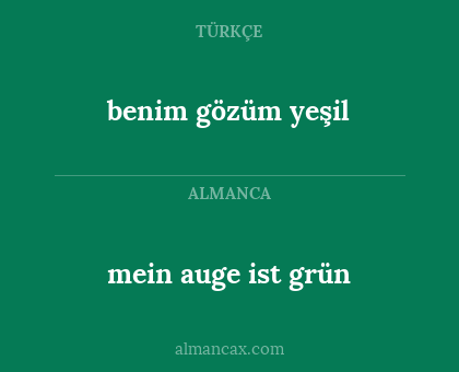 mein auge ist grün - benim gözüm yeşil