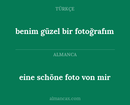 eine schöne foto von mir - benim güzel bir fotoğrafım