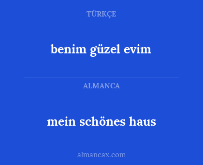mein schönes haus - benim güzel evim