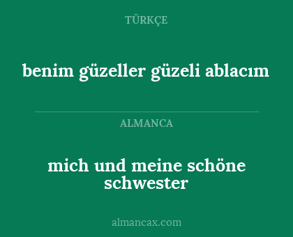 mich und meine schöne schwester - benim güzeller güzeli ablacım