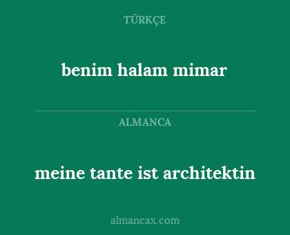 meine tante ist architektin - benim halam mimar