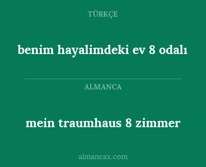 mein traumhaus 8 zimmer - benim hayalimdeki ev 8 odalı