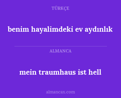 benim hayalimdeki ev aydınlık - mein traumhaus ist hell