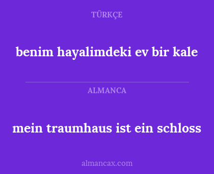 mein traumhaus ist ein schloss - benim hayalimdeki ev bir kale