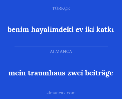 mein traumhaus zwei beiträge - benim hayalimdeki ev iki katkı