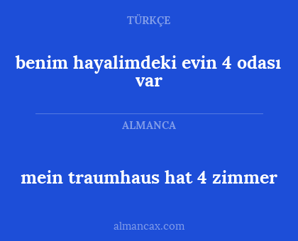 mein traumhaus hat 4 zimmer - benim hayalimdeki evin 4 odası var