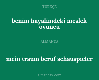 benim hayalimdeki meslek oyuncu - mein traum beruf schauspieler