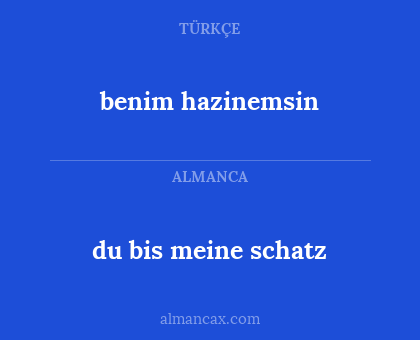 benim hazinemsin - du bis meine schatz