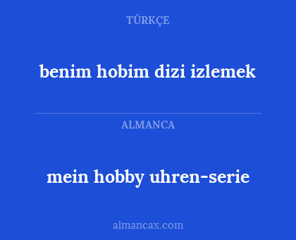 benim hobim dizi izlemek - mein hobby uhren-serie