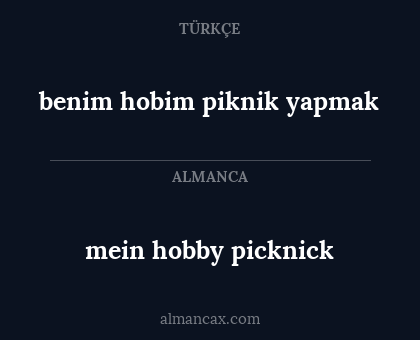 benim hobim piknik yapmak - mein hobby picknick
