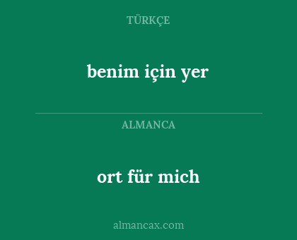 benim için yer - ort für mich