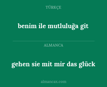 benim ile mutluluğa git - gehen sie mit mir das glück