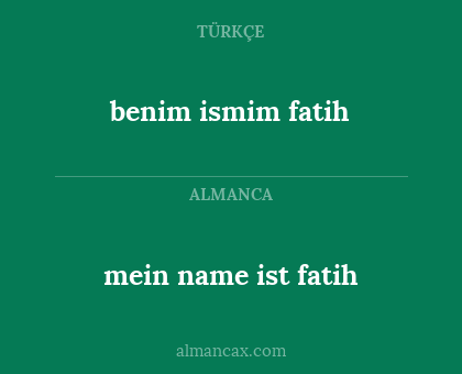 benim ismim fatih - mein name ist fatih