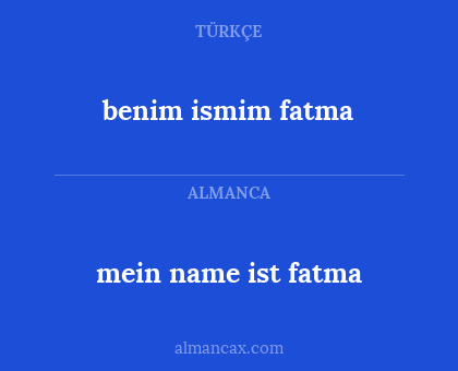benim ismim fatma - mein name ist fatma
