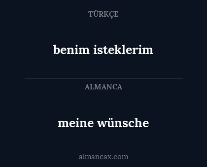 meine wünsche - benim isteklerim
