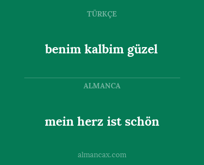 mein herz ist schön - benim kalbim güzel