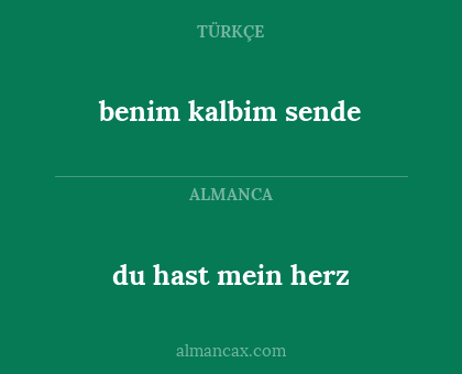 du hast mein herz - benim kalbim sende