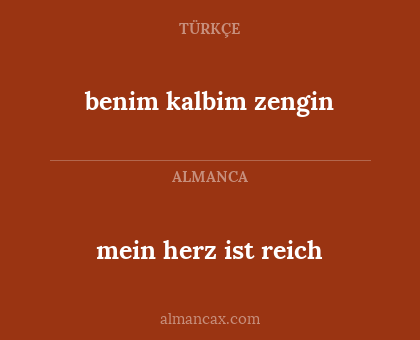 benim kalbim zengin - mein herz ist reich