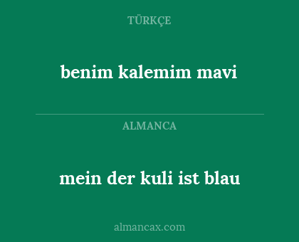 mein der kuli ist blau - benim kalemim mavi