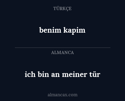 benim kapim - ich bin an meiner tür