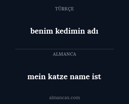 benim kedimin adı - mein katze name ist