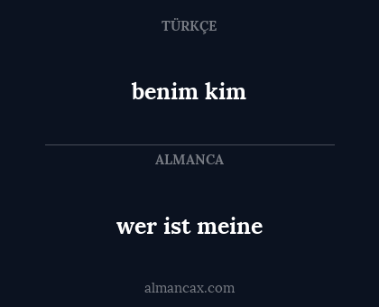 wer ist meine - benim kim