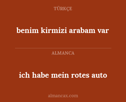 ich habe mein rotes auto - benim kirmizi arabam var
