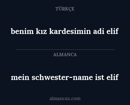 mein schwester-name ist elif - benim kız kardesimin adi elif