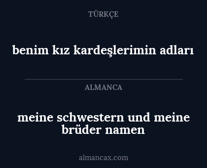 benim kız kardeşlerimin adları - meine schwestern und meine brüder namen