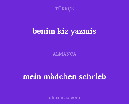 mein mädchen schrieb - benim kiz yazmis