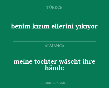 meine tochter wäscht ihre hände - benim kızım ellerini yıkıyor