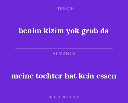 meine tochter hat kein essen - benim kizim yok grub da
