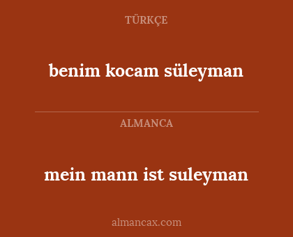 benim kocam süleyman - mein mann ist suleyman