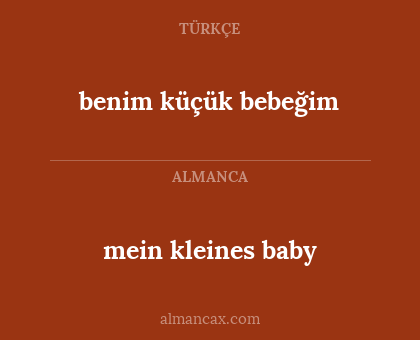 benim küçük bebeğim - mein kleines baby