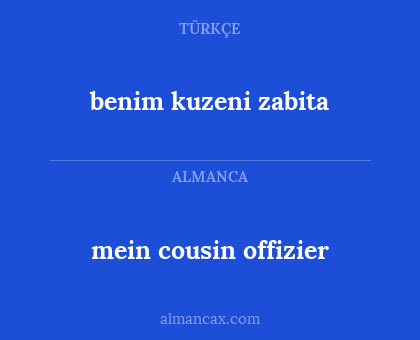 mein cousin offizier - benim kuzeni zabita