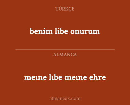 benim libe onurum - meıne lıbe meıne ehre