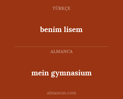 benim lisem - mein gymnasium