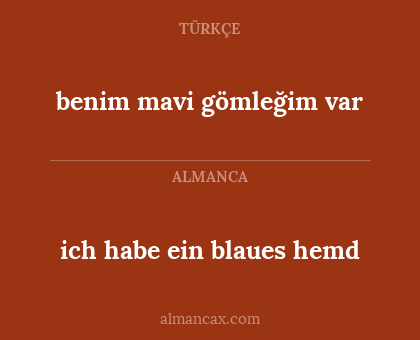 ich habe ein blaues hemd - benim mavi gömleğim var